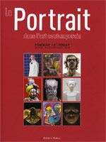 Le portrait dans l'art contemporain - Editions Patou